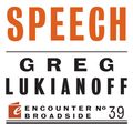 Cover Art for 9781594038082, Freedom from Speech by Greg Lukianoff