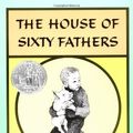 Cover Art for 9780606021401, The House of Sixty Fathers by Meindert De Jong