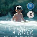 Cover Art for 9780823445592, I Talk Like a River by Jordan Scott