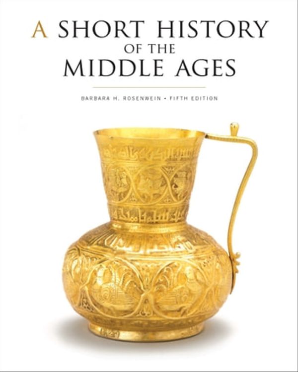 Cover Art for 9781442636255, A Short History of the Middle Ages, Fifth Edition by Barbara H. Rosenwein