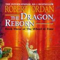 Cover Art for 9781857230246, The Dragon Reborn by Robert Jordan