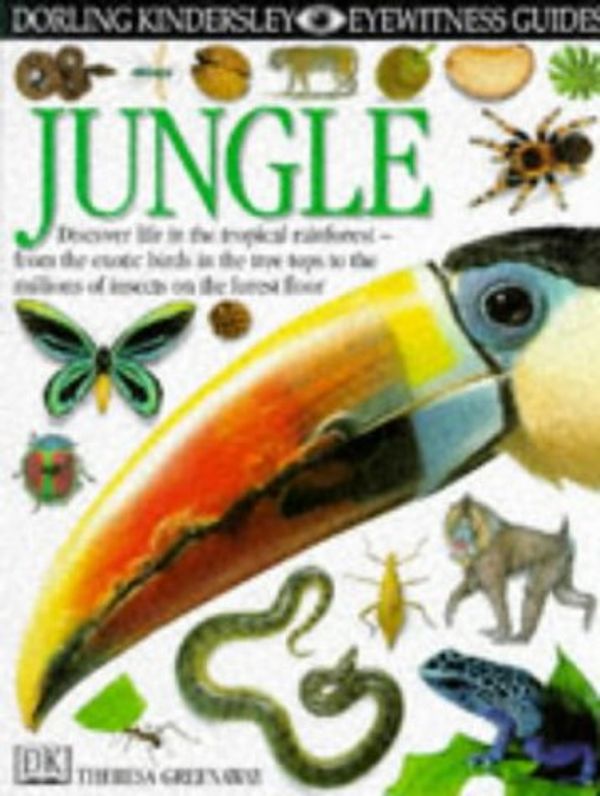 Cover Art for 9780751360301, Jungle (Eyewitness Guides); by Theresa Greenaway