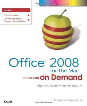 Cover Art for 9780789739230, Office 2008 for the Mac on Demand by Johnson, StevePerspection Inc.