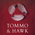 Cover Art for 9780857960207, Tommo And Hawk by Bryce Courtenay