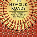 Cover Art for 9781526604095, Silk Roads New Hb by Frankopan Peter