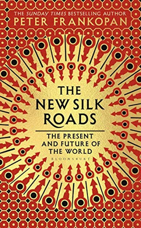 Cover Art for 9781526604095, Silk Roads New Hb by Frankopan Peter