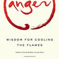 Cover Art for B01LP98JY8, Anger: Wisdom for Cooling the Flames by Thich Nhat Hanh (2002-09-03) by Thich Nhat Hanh