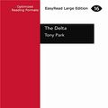 Cover Art for 9781459648999, The Delta by Tony Park
