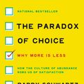 Cover Art for 9780062449924, The Paradox of Choice by Barry Schwartz