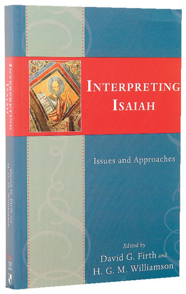 Cover Art for 9781844743827, INTERPRETING ISAIAH by firth-david-g