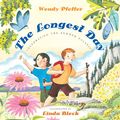 Cover Art for 9781101643518, The Longest Day: Celebrating the Summer Solstice by Wendy Pfeffer