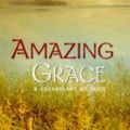 Cover Art for 9780745941998, Amazing Grace: A Vocabulary of Faith by Kathleen Norris