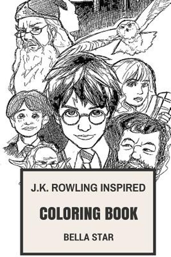 Cover Art for 9781979615587, J.K. Rowling Inspired Coloring Book: Beautiful JK Rowling and World of Wizardry and Harry Potter, Art of Myth and Magic Inspired Adult Coloring Book (J.K. Rowling Books) by Bella Star