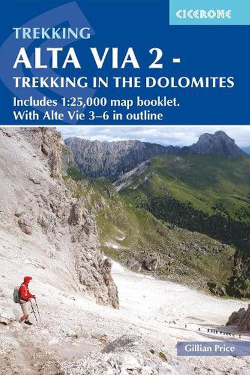 Cover Art for 9781786310972, Alta Via 2 - Trekking in the Dolomites by Gillian Price