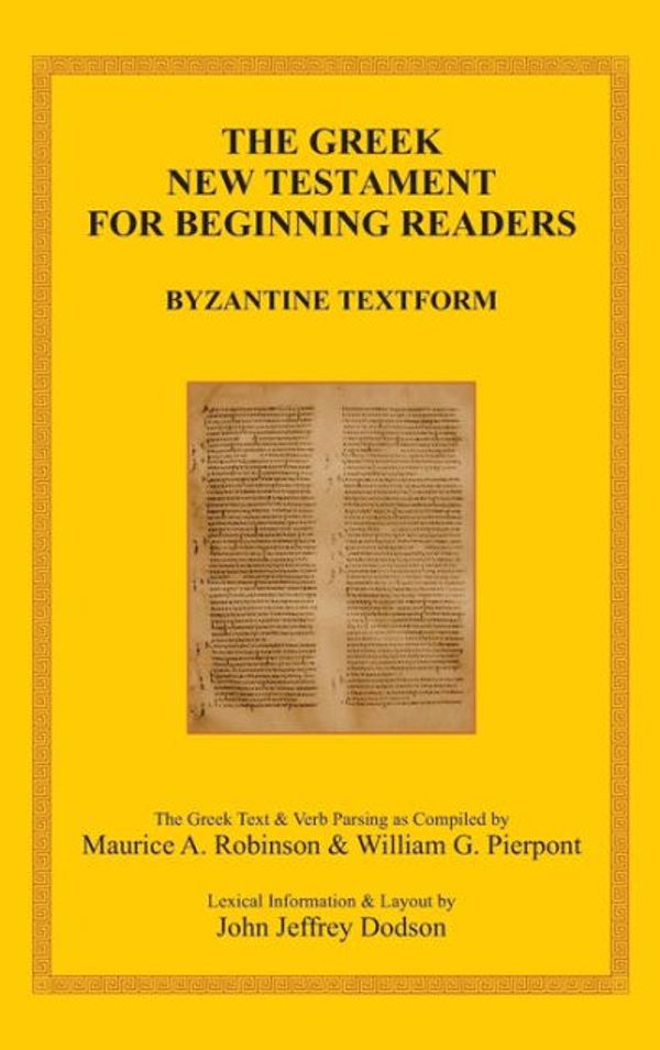 Cover Art for 9783941750241, The Greek New Testament for Beginning Readers by Maurice A. Robinson