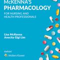 Cover Art for 9781925058062, McKenna's Pharmacology for Nursing and Health Professionals     Australia and New Zealand 2nd Revised Edition by Mckenna Lim
