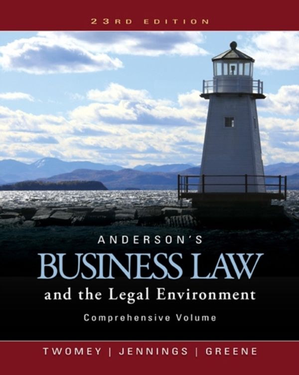 Cover Art for 9781305575080, Anderson S Business Law and the Legal Environment, Comprehensive Volume by David P. Twomey, Marianne M. Jennings, Stephanie M. Greene