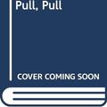 Cover Art for 9789576580185, Pinch Pinch, Pull, Pull by Shinsuke Yoshitake