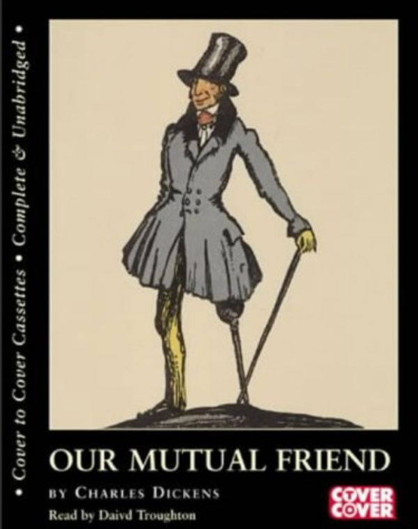 Cover Art for 9781855494589, Our Mutual Friend by Charles Dickens