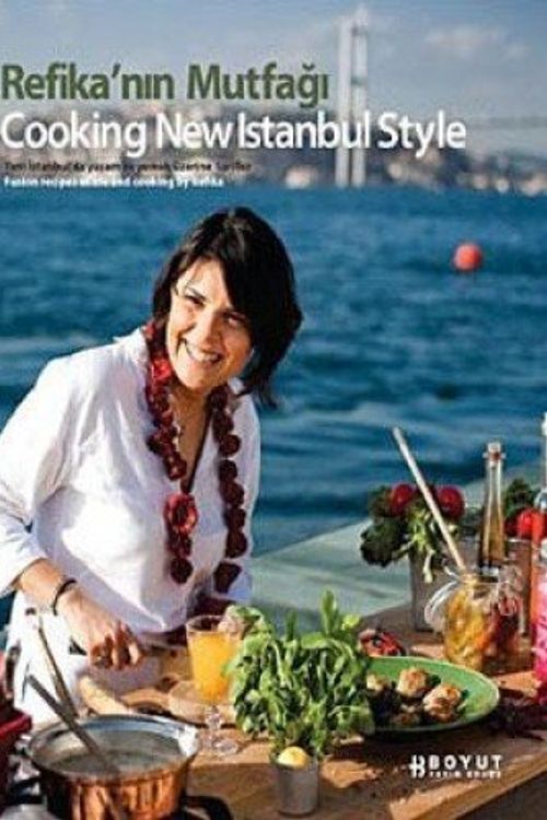 Cover Art for 9789752307056, Refikanin Mutfagi: Cooking New Istanbul Style by Birgül, Refika