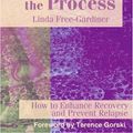 Cover Art for 9780595182442, Trust the Process by Linda Free-Gardiner