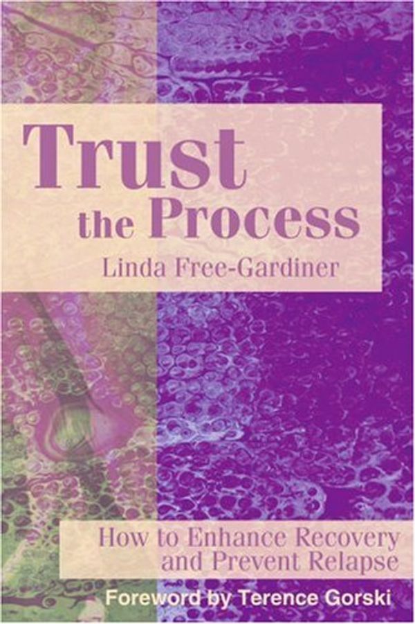 Cover Art for 9780595182442, Trust the Process by Linda Free-Gardiner