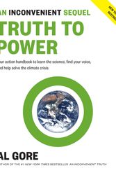 Cover Art for 9781635651089, An Inconvenient Sequel: Truth to Power by Al Gore