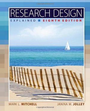 Cover Art for 9781133049838, Research Design Explained by Mark Mitchell
