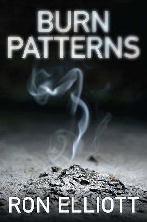 Cover Art for 9781925163452, Burn Patterns by Ron Elliot