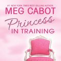 Cover Art for 9780786277537, Princess in Training by Meg Cabot