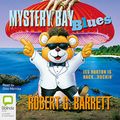Cover Art for B00NPBFCWC, Mystery Bay Blues by Robert G. Barrett