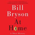 Cover Art for 9780739315262, At Home by Bill Bryson