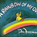 Cover Art for 9780140503289, A Rainbow of My Own by Don Freeman