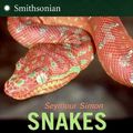 Cover Art for 9780064461658, Snakes by Seymour Simon