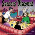 Cover Art for 0050837249646, Seniors' Discount: A for Better or for Worse Collection (For Better or for Worse Collections) by Lynn Johnston