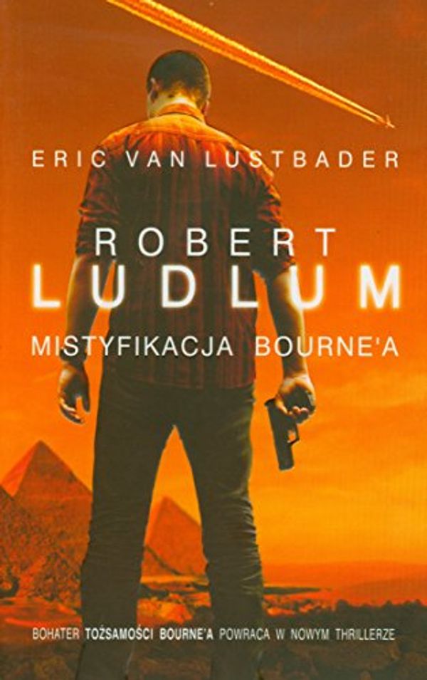 Cover Art for 9788376592190, Mistyfikacja Bourne'a by Eric Lustbader