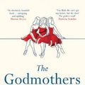 Cover Art for 9781787395244, The Godmothers by Monica McInerney