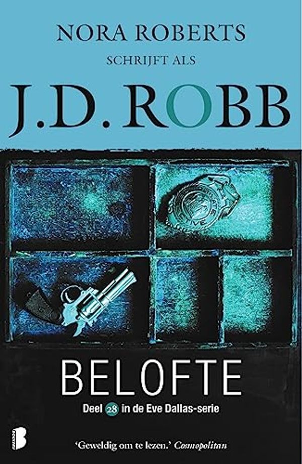 Cover Art for B0C9F3BBQW, Belofte (Eve Dallas Book 28) (Dutch Edition) by J.d. Robb