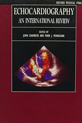 Cover Art for 9780192620910, Echocardiography: An International Review by John Chambers