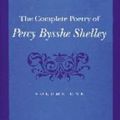 Cover Art for 9780801861192, The Complete Poetry of Percy Bysshe Shelley: Volume One by Donald H. Reiman, Neil Fraistat, Donald H.; Fraistat Reiman