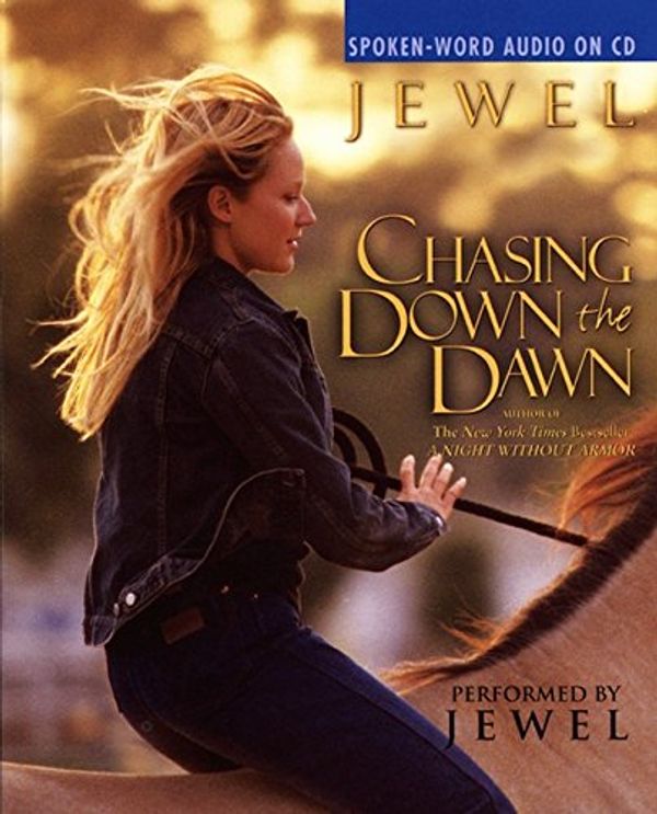 Cover Art for 9780694521517, Chasing down the Dawn by Ainsley Arment