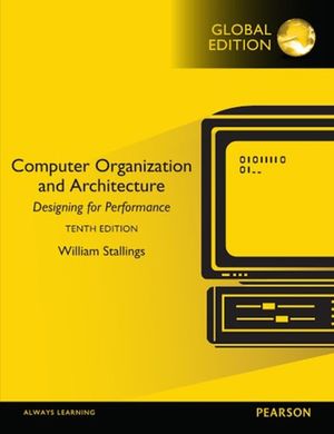 Cover Art for 9781292096858, Computer Organization and Architecture, Global Edition by William Stallings