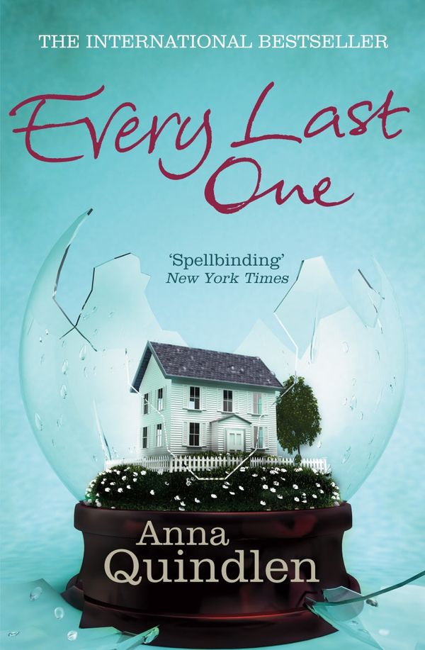 Cover Art for 9780099537960, Every Last One by Anna Quindlen
