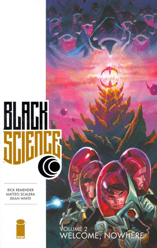 Cover Art for 9781632150189, Black Science Volume 2: The Delirium of Hope by Rick Remender