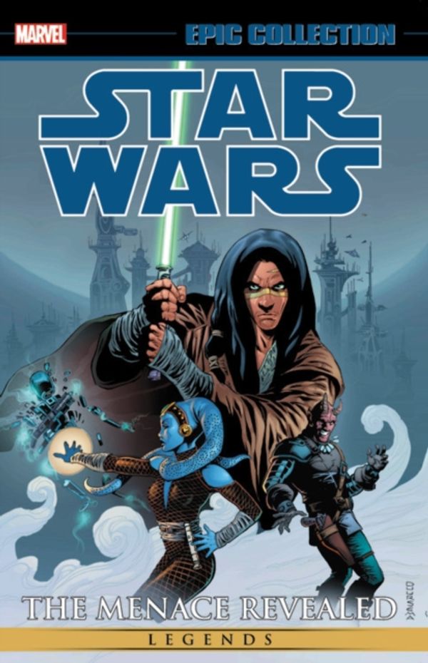 Cover Art for 9781302920333, Star Wars Legends Epic Collection: The Menace Revealed Vol. 2 by John Ostrander