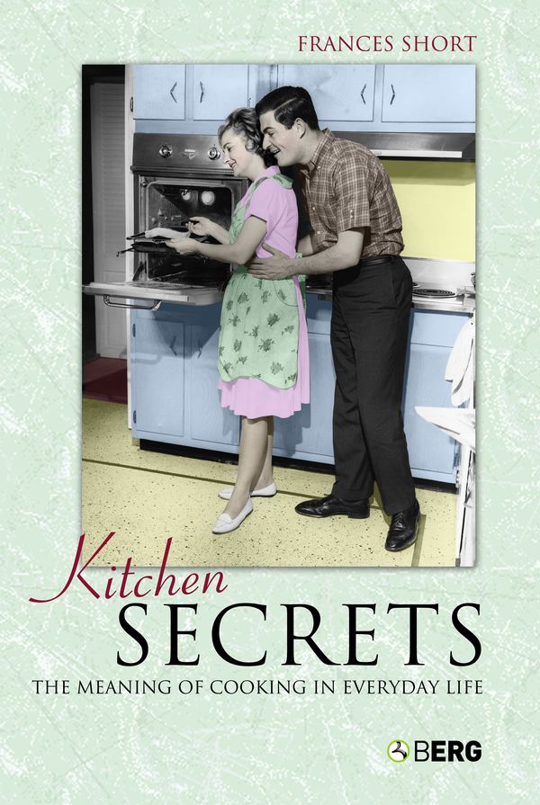 Cover Art for 9781845202743, Kitchen Secrets by Frances Short
