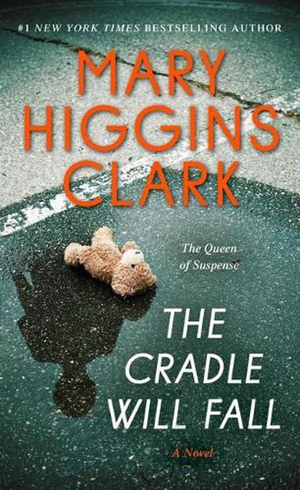 Cover Art for 9781982143770, The Cradle Will Fall by Mary Higgins Clark