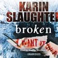 Cover Art for 9781446439692, Broken by Karin Slaughter, Jennifer Woodward