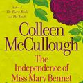 Cover Art for 9780730450238, The Independence of Miss Mary Bennet by Colleen McCullough