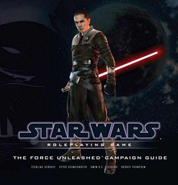 Cover Art for 9780786947430, The Force Unleashed Campaign Guide by Wizards of the Coast Team
